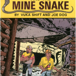 Zeke & The Mine Snake