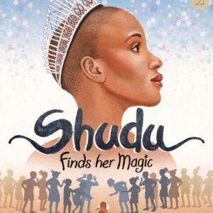 Shudu Finds her Magic