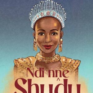 NDI NNE SHUDU: I am Shudu: Finding my voice knowing my strength