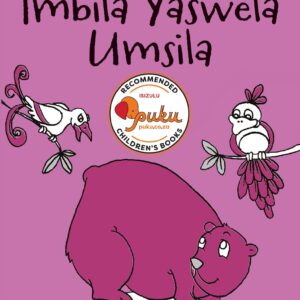 Imbila Yaswela Umsila - Folk Tale 7