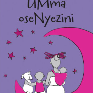 UMma oseNyezini - Folk Tale 6