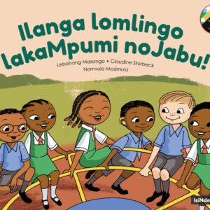 Ilanga lomlingo lakaMpumi noJabu!