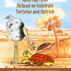 Tortoise And Ostrich (English Afrikaans N|Uu)