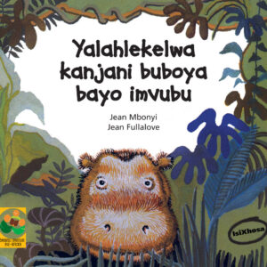Big Book_Yalahlekelwa kanjani buboya bayo imvubu