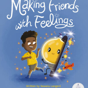 Making Friends with Feelings
