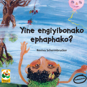 Yine engiyibonako ephaphako?