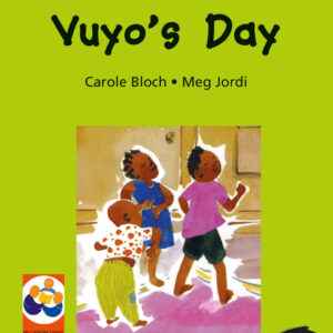 VUYO’S DAY: A story from South Africa